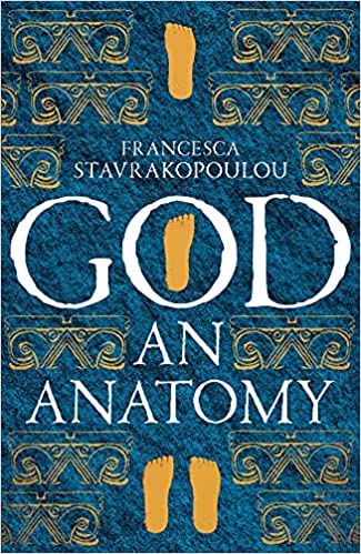 Prof Francesca Stavrakopoulou – God An Anatomy