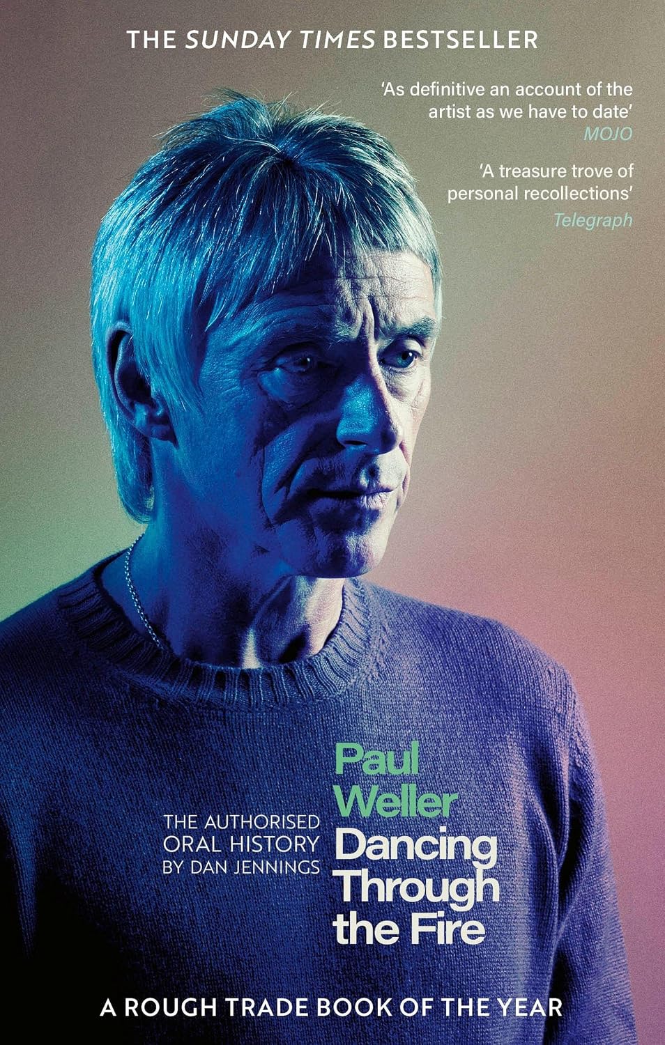 Dan Jennings – Paul Weller: Dancing Through the Fire: The Authorised Oral History episode artwork